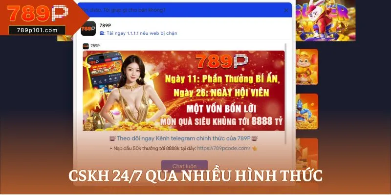 CSKH 24/7 qua nhiều hình thức