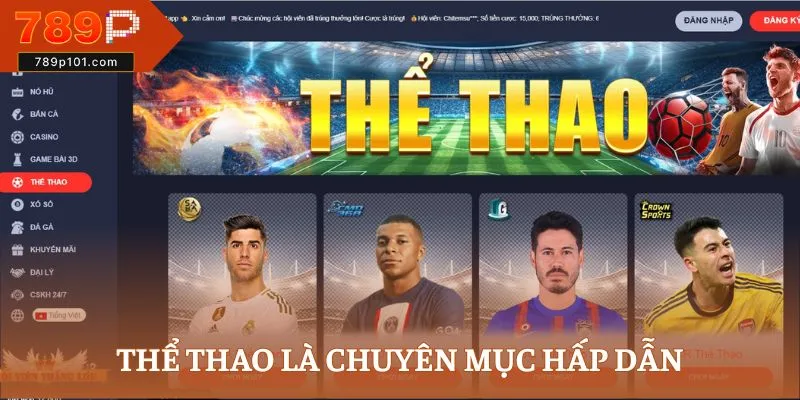 Thể thao là chuyên mục hấp dẫn