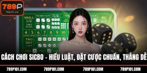 Cách chơi Sicbo