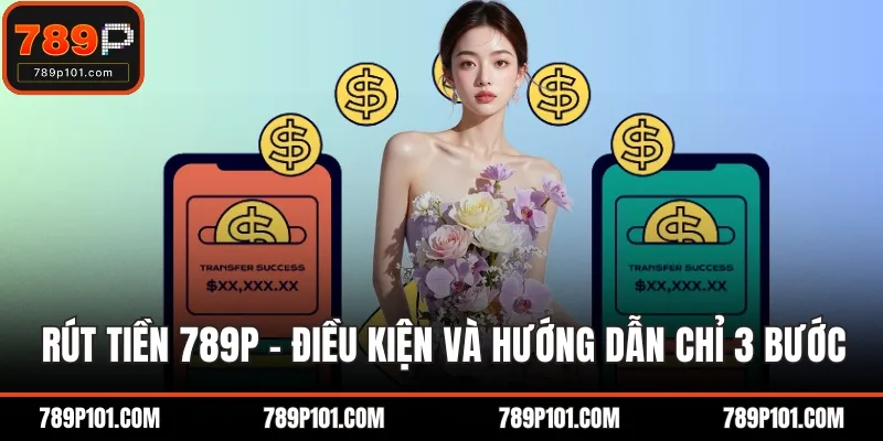 Rút tiền 789P